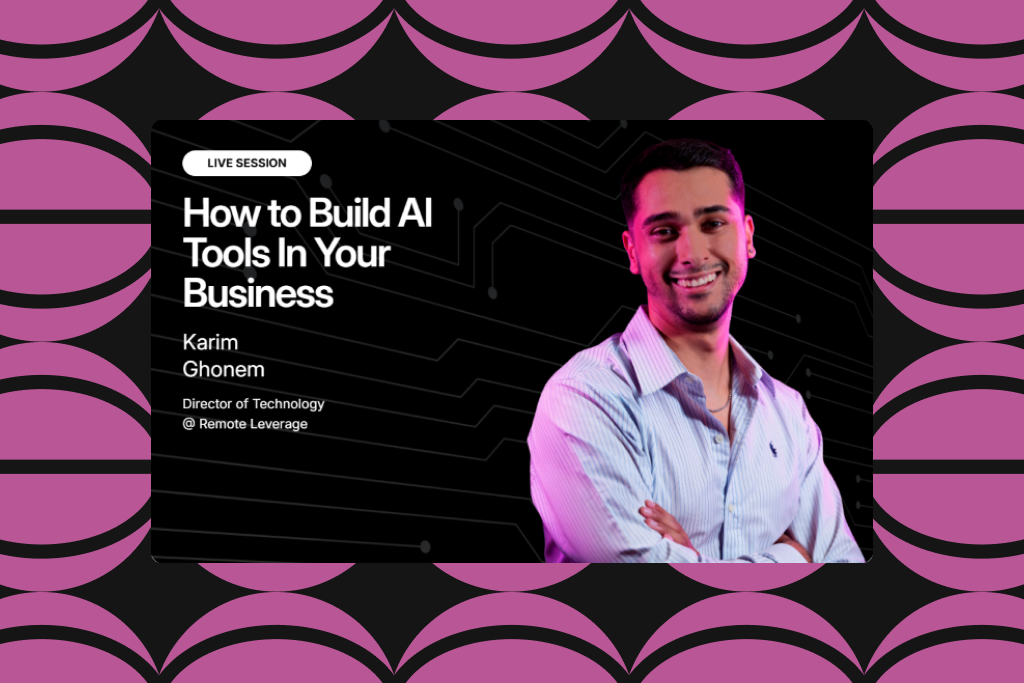 Live Session | How to Build AI Tools In Your Business